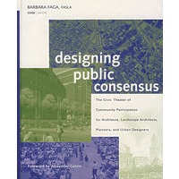 建筑师、规划师与城市设计师的策略 Designing Public Consensus