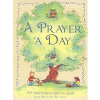 A Prayer a Day-365 charming prayers to guide you through the year 每日祈祷