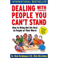Dealing with People You Can't Stand: How to Bring Out the Best in People at Their Worst 谈判的潜能