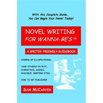 【预订】novel writing for wanna-be's: a writer-friendly