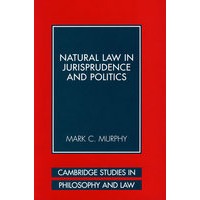 Natural Law in Jurisprudence and Politics法学与政治中的自然法则