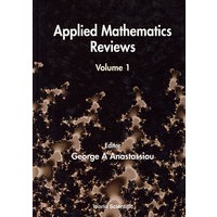 应用数学综述，卷一APPLIED MATHEMATICS REVIEWS, VOL 1