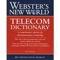 韦氏新世界通信辞典Webster's New WorldTM Telecom Dictionary