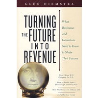 税收改变未来：企业与个人的未来预知 Turning the Future Into Revenue: