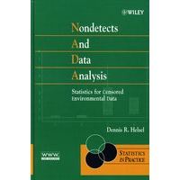 Nondetects and Data Analysis: Statistics for Censored Environmental Data无法检测与数据分析：环境数据审查统计学