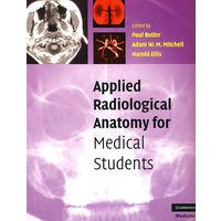 Applied Radiological Anatomy for Medical Students医科学生应用放射解剖学