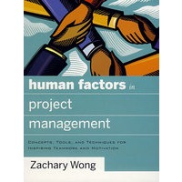 项目管理人员要素：激发团队及其动力的概念、工具与技巧 Human Factors in Project Management
