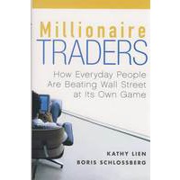 MillionaireTraders:HowEverydayPeopleAreBeatingWallStreetatItsOwnGame百万富翁贸易商:非专业人士是如何用自己的竞争方式击败华尔街的