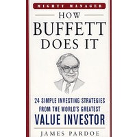 How Buffett Does It 24 Simple Investing Strategies from the Worlds Greatest Value Investor 巴菲特的简易投资
