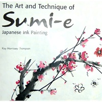 THE ART AND TECHNIQUE OF SUMI-E 书法艺术