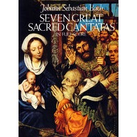 Seven Great Sacred Cantatas in Full Score 巴赫七大著名合唱康塔塔全谱