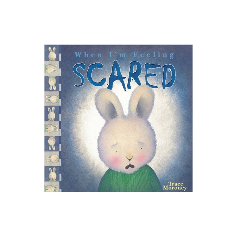 《When I'm Feeling Scared 毛毛兔的情绪成长绘本:我不会害怕(卡板书) ISBN9781742118734》本社 编_简介_书评_在线阅读-当当图书
