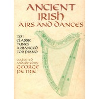 Ancient Irish Airs and Dances 早期钢琴定调经典爱尔兰咏叹调和舞曲201首
