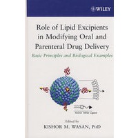 Role of Lipids in Modifying Oral Drug Delivery口服药改进中的类脂作用