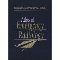 急救放射学图谱 Atlas of Emergency Radiology