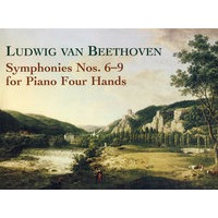 (贝多芬第6-9号交响曲钢琴四手联弹曲谱)Symphonies Nos. 6-9 for Piano Four Hands