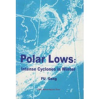 极地低压：强烈的冬季气旋=polar lows:Intense Cyclones in Winter
