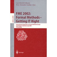 形式方法－获得完美信息技术 /Formal Methods--Getting IT Right