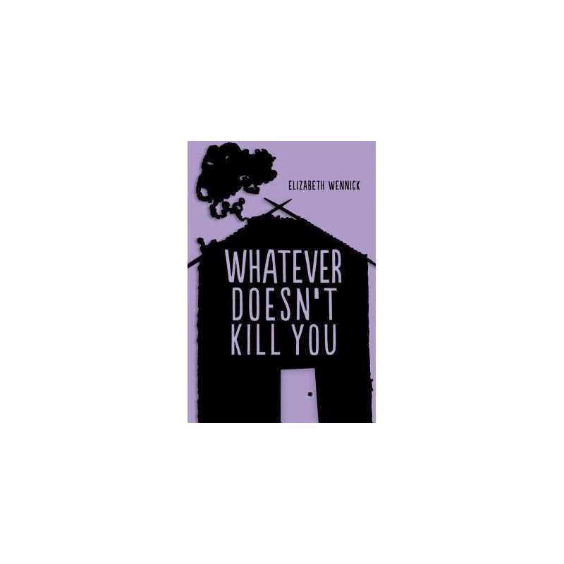 【预订】whatever doesn"t kill you