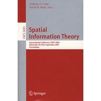 Spatial Information Theory: International Conference 空间信息理论/会议录