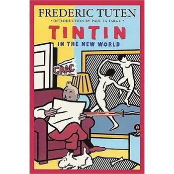 【预订】tintin in the new world: a romance