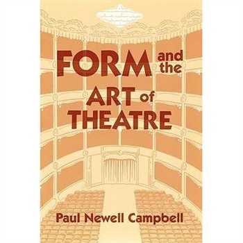 【预订】form and the art of theatre美国库房发货,通常付款后3-5周