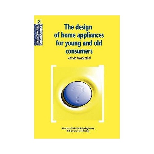 【预订】the design of home appliances for young and old